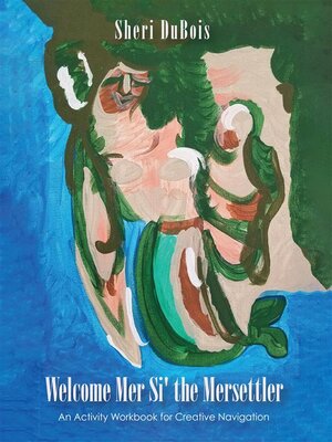 cover image of Welcome Mer Si' the Mersettler